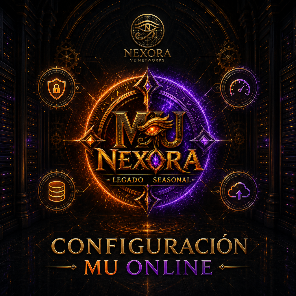 Configuración profesional de servidores MU Online - Nexora VE Networks