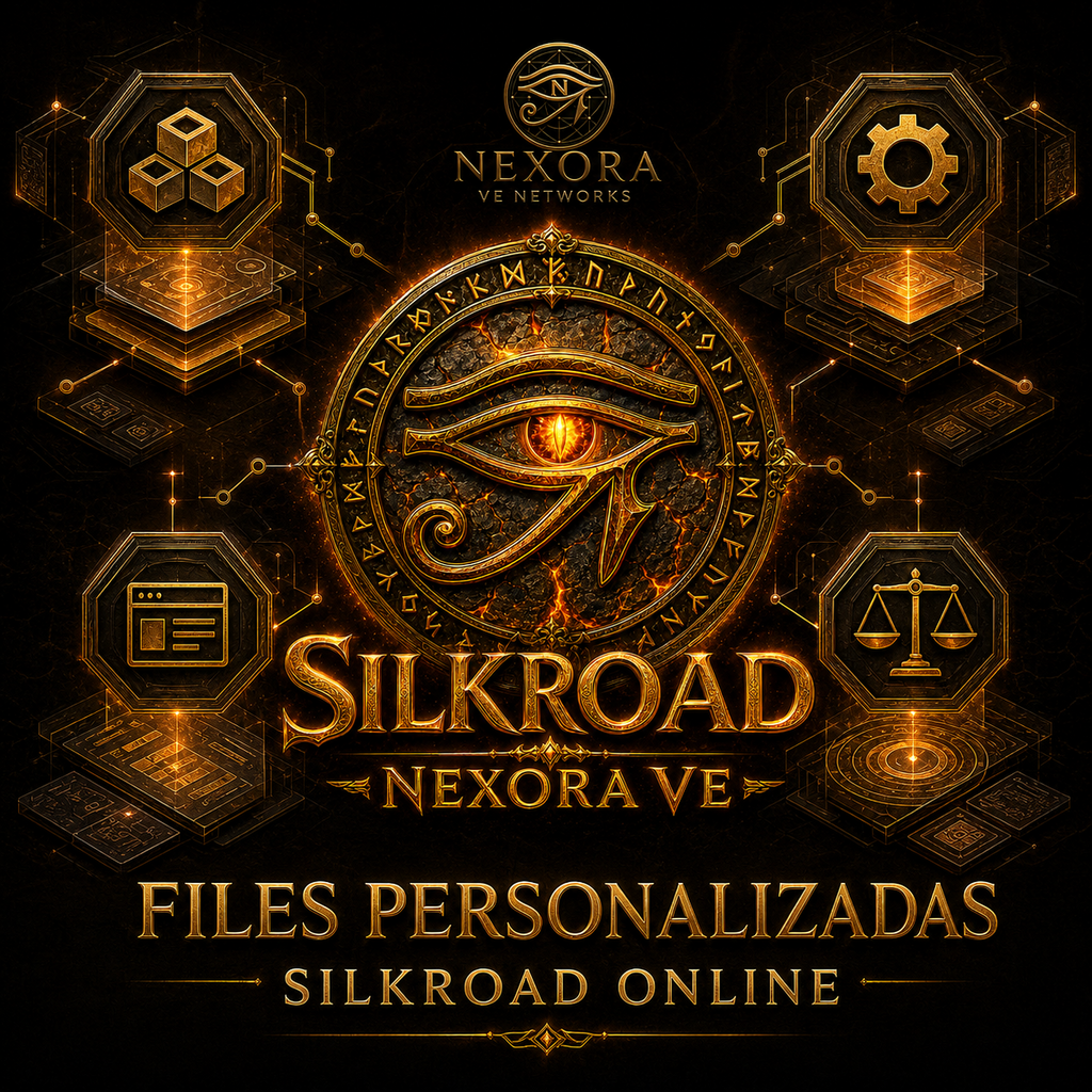 Files personalizadas para servidores Silkroad Online - Nexora VE Networks